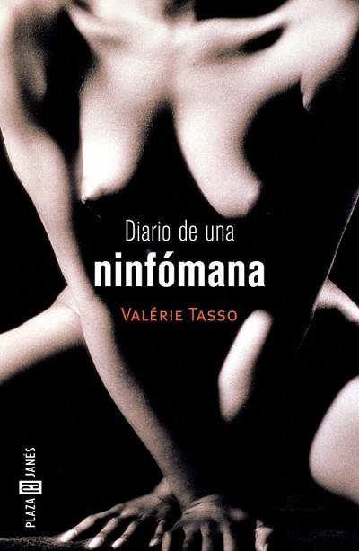 DIARIO DE UNA NINFOMANA | 9788401378287 | TASSO | Llibres Parcir | Librería Parcir | Librería online de Manresa | Comprar libros en catalán y castellano online