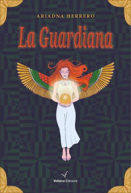 LA GUARDIANA | 9788412222890 | HERRERO MOLINA, ARIADNA | Llibres Parcir | Librería Parcir | Librería online de Manresa | Comprar libros en catalán y castellano online