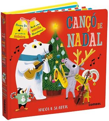 CANÇÓ DE NADAL | 9788491016205 | SLATER, NICOLA | Llibres Parcir | Librería Parcir | Librería online de Manresa | Comprar libros en catalán y castellano online