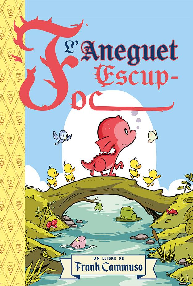 L´ANEGUET ESCUP - FOC | 9788491459514 | CAMMUSO, FRANK | Llibres Parcir | Llibreria Parcir | Llibreria online de Manresa | Comprar llibres en català i castellà online