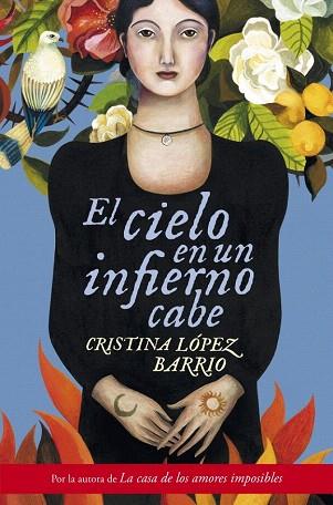 EL CIELO EN UN INFIERNO CABE | 9788401354267 | LOPEZ BARRIO,CRISTINA | Llibres Parcir | Librería Parcir | Librería online de Manresa | Comprar libros en catalán y castellano online