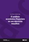 El análisis económico-financiero en 100 ejercicios resueltos | 9788473566742 | Pérez-Carballo Veiga, Juan | Llibres Parcir | Librería Parcir | Librería online de Manresa | Comprar libros en catalán y castellano online