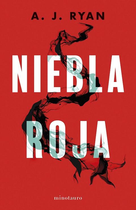 NIEBLA ROJA | 9788445014745 | RYAN, ANTHONY | Llibres Parcir | Librería Parcir | Librería online de Manresa | Comprar libros en catalán y castellano online