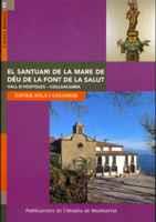 SANTUARI MARE DE DEU DE LA FONT DE LA SALUT | 9788484154808 | SOLA I COLOMER | Llibres Parcir | Llibreria Parcir | Llibreria online de Manresa | Comprar llibres en català i castellà online