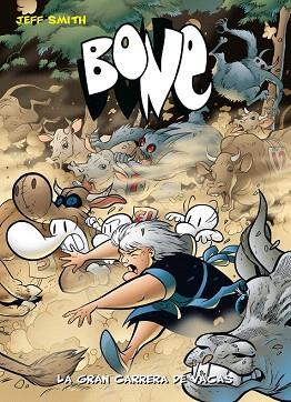 BONE 2. LA GRAN CARRERA DE VACAS | 9788492769520 | SMITH, JEFF | Llibres Parcir | Librería Parcir | Librería online de Manresa | Comprar libros en catalán y castellano online