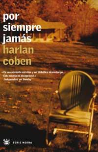POR SIEMPRE JAMAS col serie negra | 9788498678833 | HARLAN COBEN | Llibres Parcir | Llibreria Parcir | Llibreria online de Manresa | Comprar llibres en català i castellà online