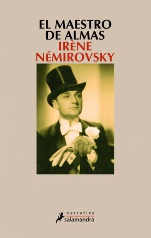 EL MAESTRO DE ALMAS | 9788498382099 | IRENE NEMIROVSKY | Llibres Parcir | Librería Parcir | Librería online de Manresa | Comprar libros en catalán y castellano online