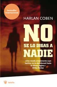NO SE LO DIGAS A NADIE bolsillo | 9788478713752 | COBEN HARLAN | Llibres Parcir | Librería Parcir | Librería online de Manresa | Comprar libros en catalán y castellano online