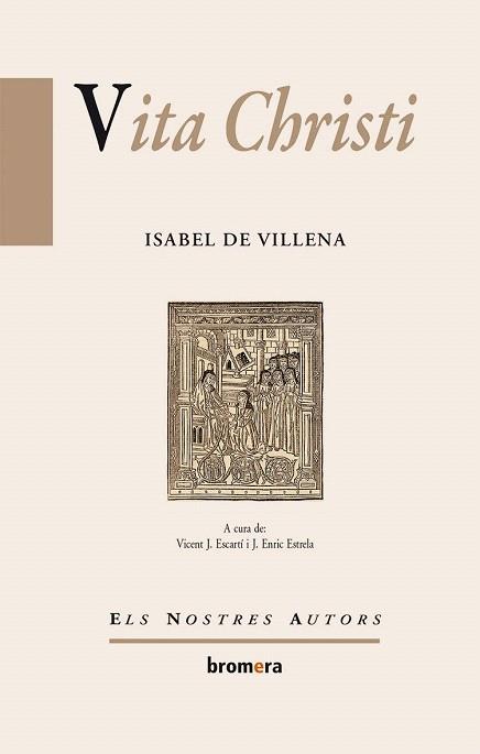VITA CHRISTI ISABEL DE VILLENA | 9788498249781 | VILLENA, ISABEL DE | Llibres Parcir | Llibreria Parcir | Llibreria online de Manresa | Comprar llibres en català i castellà online