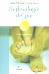 REFLEXOLOGÍA DEL PIE | 9788427029163 | NORMAN, LAURA / COWAN, THOMAS | Llibres Parcir | Librería Parcir | Librería online de Manresa | Comprar libros en catalán y castellano online
