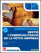 Administraciò, gestiò i comercialització en la petita empresa. Grau Mitjà | 9788448147792 | Alonso Sánchez | Llibres Parcir | Librería Parcir | Librería online de Manresa | Comprar libros en catalán y castellano online