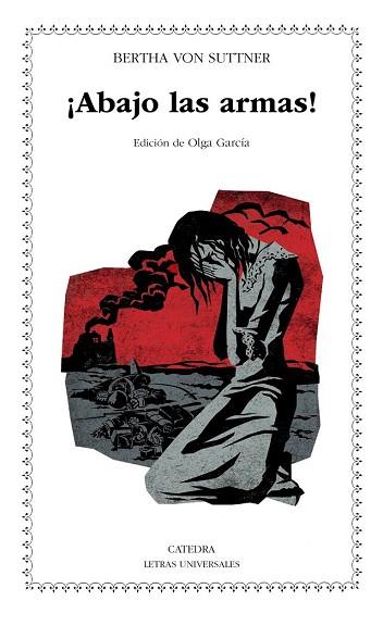 ¡ABAJO LAS ARMAS! | 9788437632223 | VON SUTTNER, BERTHA | Llibres Parcir | Librería Parcir | Librería online de Manresa | Comprar libros en catalán y castellano online