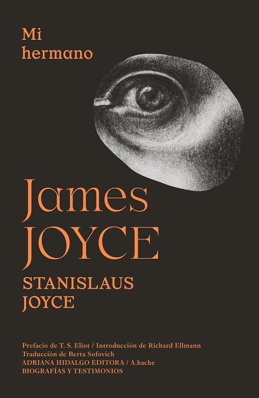 MI HERMANO JAMES JOYCE | 9788419208088 | JOYCE, STANISLAUS | Llibres Parcir | Librería Parcir | Librería online de Manresa | Comprar libros en catalán y castellano online