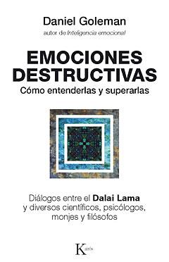 EMOCIONES DESTRUCTIVAS | 9788472455429 | GOLEMAN | Llibres Parcir | Llibreria Parcir | Llibreria online de Manresa | Comprar llibres en català i castellà online
