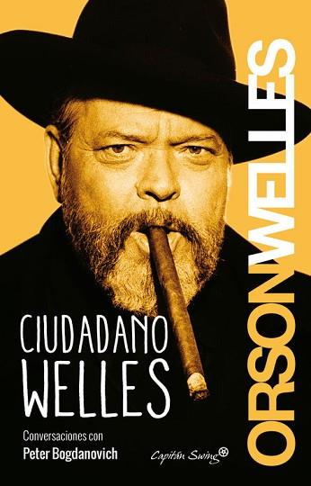 CIUDADANO WELLES | 9788494381645 | ORSON WELLES | Llibres Parcir | Llibreria Parcir | Llibreria online de Manresa | Comprar llibres en català i castellà online
