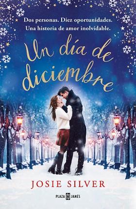 UN DÍA DE DICIEMBRE | 9788401022173 | SILVER, JOSIE | Llibres Parcir | Llibreria Parcir | Llibreria online de Manresa | Comprar llibres en català i castellà online