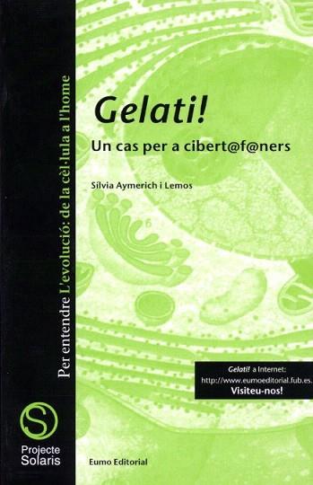 GELATI COL SOLARIS | 9788476024324 | AYMERICH | Llibres Parcir | Librería Parcir | Librería online de Manresa | Comprar libros en catalán y castellano online