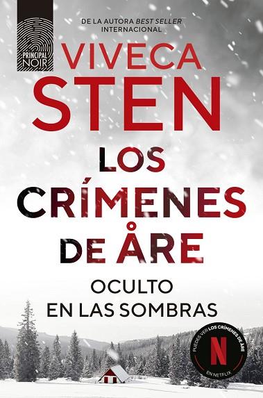 LOS CRÍMENES DE ÅRE. OCULTO EN LAS SOMBRAS | 9788410424289 | STEN, VIVECA | Llibres Parcir | Llibreria Parcir | Llibreria online de Manresa | Comprar llibres en català i castellà online