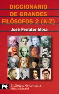 DICCIONARIO GRANDES FIOLOSOFOS 2 | 9788420673141 | FERRATER MORA JOSE | Llibres Parcir | Librería Parcir | Librería online de Manresa | Comprar libros en catalán y castellano online