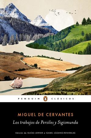 LOS TRABAJOS DE PERSILES Y SIGISMUNDA | 9788491051640 | CERVANTES, MIGUEL DE | Llibres Parcir | Llibreria Parcir | Llibreria online de Manresa | Comprar llibres en català i castellà online