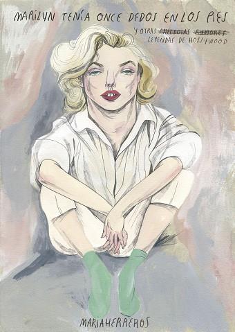 MARILYN TENÍA ONCE DEDOS EN LOS PIES Y OTRAS LEYENDAS DE HOLLYWOOD | 9788416489480 | MARIA HERREROS | Llibres Parcir | Librería Parcir | Librería online de Manresa | Comprar libros en catalán y castellano online