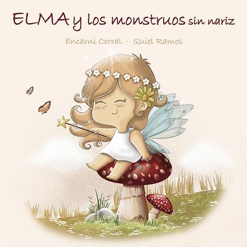 ELMA Y LOS MONSTRUOS SIN NARIZ | 9788427146181 | CORRAL, ENCARNI | Llibres Parcir | Librería Parcir | Librería online de Manresa | Comprar libros en catalán y castellano online