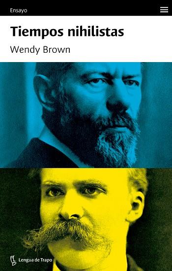 TIEMPOS NIHILISTAS | 9788483812884 | BROWN, WENDY | Llibres Parcir | Llibreria Parcir | Llibreria online de Manresa | Comprar llibres en català i castellà online