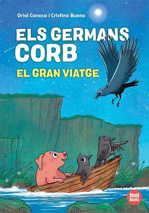 ELS GERMANS CORB. EL GRAN VIATGE | 9791387594039 | CANOSA, ORIOL | Llibres Parcir | Llibreria Parcir | Llibreria online de Manresa | Comprar llibres en català i castellà online