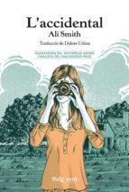 L'ACCIDENTAL | 9788416689262 | SMITH, ALI | Llibres Parcir | Llibreria Parcir | Llibreria online de Manresa | Comprar llibres en català i castellà online