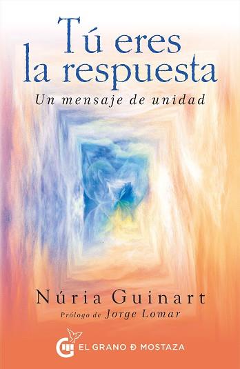 TÚ ERES LA RESPUESTA | 9788494815959 | GUINART BELENGUER, MARTA | Llibres Parcir | Librería Parcir | Librería online de Manresa | Comprar libros en catalán y castellano online