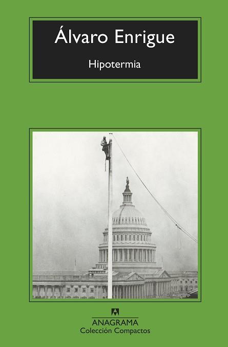 HIPOTERMIA | 9788433961129 | ENRIGUE, ÁLVARO | Llibres Parcir | Llibreria Parcir | Llibreria online de Manresa | Comprar llibres en català i castellà online