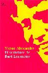 EL SOMRIURE DE BURT LANCASTER | 9788484371908 | ALEXANDRE | Llibres Parcir | Llibreria Parcir | Llibreria online de Manresa | Comprar llibres en català i castellà online
