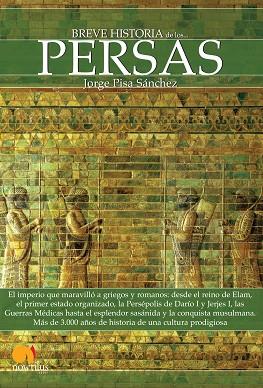 BREVE HISTORIA DE LOS PERSAS | PODI28786 | PISA SÁNCHEZ  JORGE | Llibres Parcir | Llibreria Parcir | Llibreria online de Manresa | Comprar llibres en català i castellà online