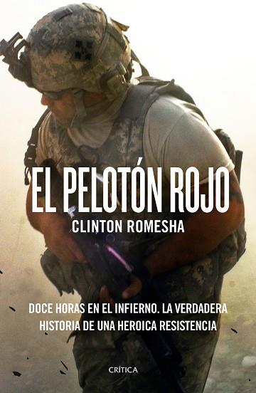 EL PELOTÓN ROJO | 9788417067014 | CLINTON ROMESHA | Llibres Parcir | Librería Parcir | Librería online de Manresa | Comprar libros en catalán y castellano online