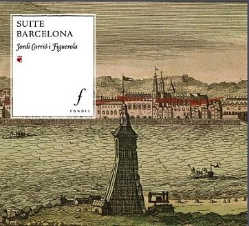 SUITE BARCELONA | 9788493919306 | CARRIO FIGUEROLA JORDI | Llibres Parcir | Librería Parcir | Librería online de Manresa | Comprar libros en catalán y castellano online