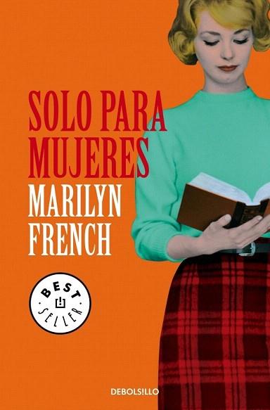 Solo para mujeres | 9788499899787 | FRENCH,MARILYN | Llibres Parcir | Llibreria Parcir | Llibreria online de Manresa | Comprar llibres en català i castellà online