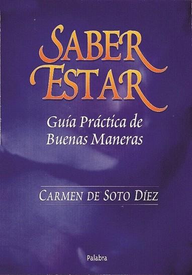 SABER ESTAR | 9788482393377 | DE SOTO | Llibres Parcir | Librería Parcir | Librería online de Manresa | Comprar libros en catalán y castellano online