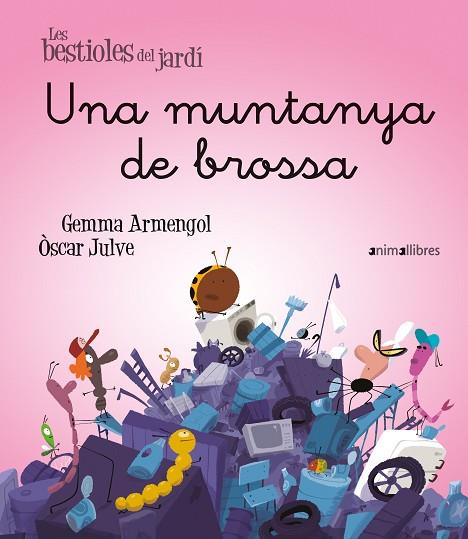 UNA MUNTANYA DE BROSSA | 9788419659774 | GEMMA ARMENGOL | Llibres Parcir | Librería Parcir | Librería online de Manresa | Comprar libros en catalán y castellano online