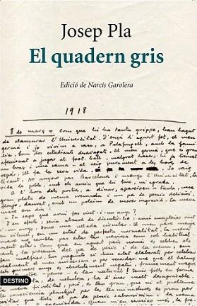 El quadern gris. Edició crítica | 9788497101394 | Josep Pla | Llibres Parcir | Llibreria Parcir | Llibreria online de Manresa | Comprar llibres en català i castellà online