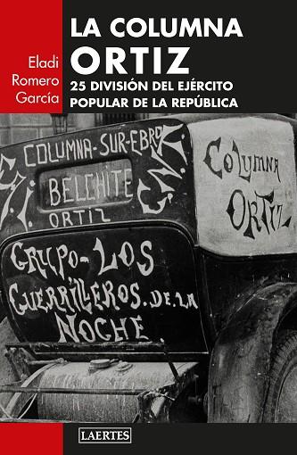 LA COLUMNA ORTIZ | 9788419676771 | ROMERO GARCÍA, ELADI | Llibres Parcir | Librería Parcir | Librería online de Manresa | Comprar libros en catalán y castellano online