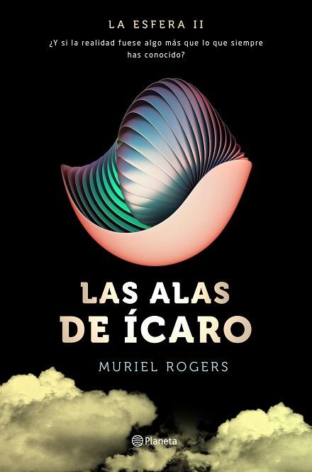 LA ESFERA 2. LAS ALAS DE ICARO | 9788408157106 | MURIEL ROGERS | Llibres Parcir | Librería Parcir | Librería online de Manresa | Comprar libros en catalán y castellano online