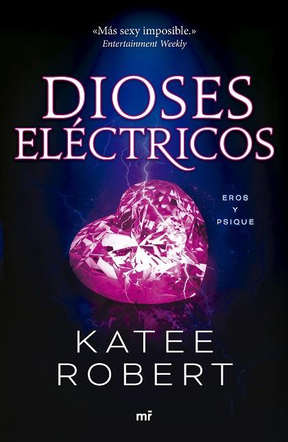 DIOSES ELÉCTRICOS (ELECTRIC IDOL) | 9788427051669 | ROBERT, KATEE | Llibres Parcir | Librería Parcir | Librería online de Manresa | Comprar libros en catalán y castellano online
