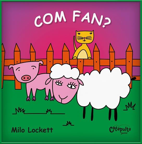 CÓM FAN? | 9788412730227 | LOCKETT, MILO | Llibres Parcir | Librería Parcir | Librería online de Manresa | Comprar libros en catalán y castellano online