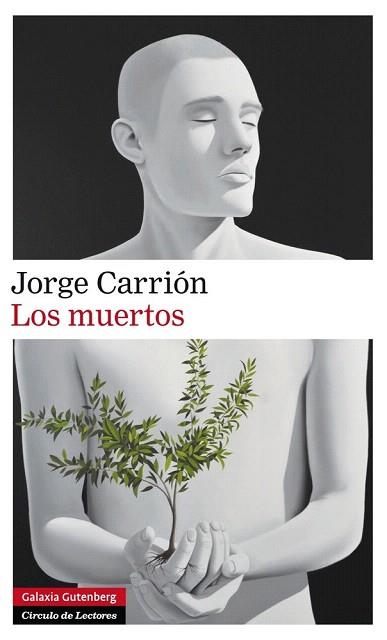 LOS MUERTOS | 9788416072491 | CARRIÓN, JORGE | Llibres Parcir | Librería Parcir | Librería online de Manresa | Comprar libros en catalán y castellano online