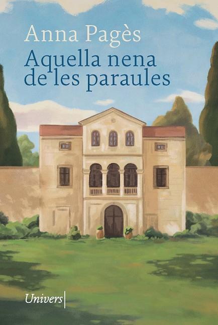 AQUELLA NENA DE LES PARAULES | 9788418887970 | PAGÈS SANTACANA, ANNA | Llibres Parcir | Llibreria Parcir | Llibreria online de Manresa | Comprar llibres en català i castellà online