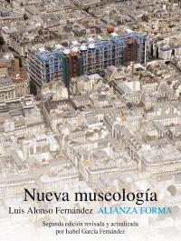 Nueva museología | 9788420665924 | Alonso Fernández, Luis | Llibres Parcir | Llibreria Parcir | Llibreria online de Manresa | Comprar llibres en català i castellà online