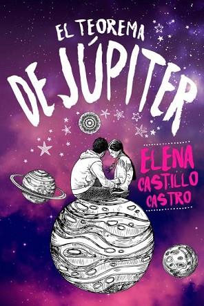 EL TEOREMA DE JÚPITER | 9788416327652 | CASTILLO CASTRO, ELENA | Llibres Parcir | Librería Parcir | Librería online de Manresa | Comprar libros en catalán y castellano online