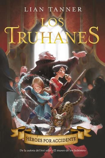 LOS TRUHANES 1. HÉROES POR ACCIDENTE | 9788469848708 | TANNER, LIAN | Llibres Parcir | Llibreria Parcir | Llibreria online de Manresa | Comprar llibres en català i castellà online