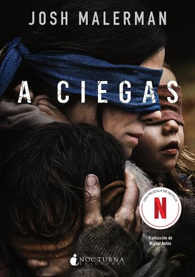 A CIEGAS | 9791387690458 | MALERMAN, JOSH | Llibres Parcir | Librería Parcir | Librería online de Manresa | Comprar libros en catalán y castellano online