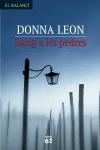 SANG A LES PEDRES balanci | 9788429756456 | DONNA LEON | Llibres Parcir | Llibreria Parcir | Llibreria online de Manresa | Comprar llibres en català i castellà online